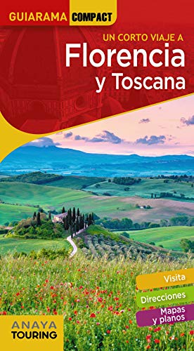 Florencia y Toscana (GUIARAMA COMPACT - Internacional)